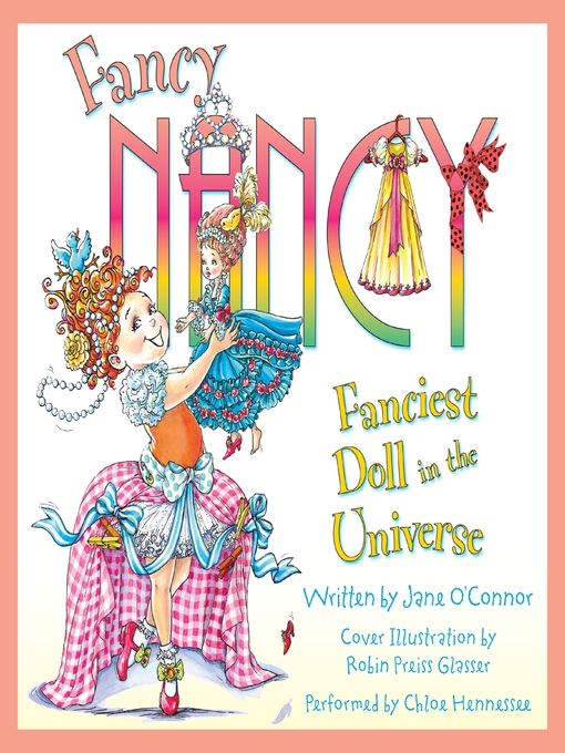 Title details for Fanciest Doll in the Universe by Jane O'Connor - Wait list